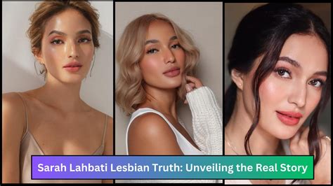 Sarah Lahbati Lesbian Truth Unveiling The Real Story