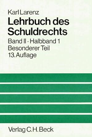 Lehrbuch Des Schuldrechts 2 Bde In 3 Tl Bdn Bd 2 1 Besonderer