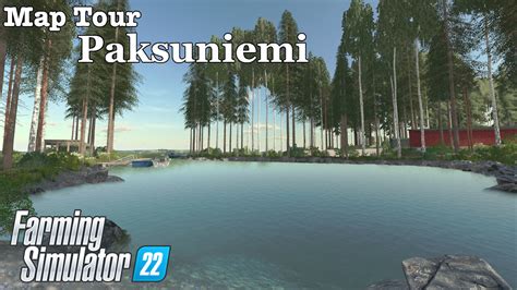 Map Tour Paksuniemi Farming Simulator 22