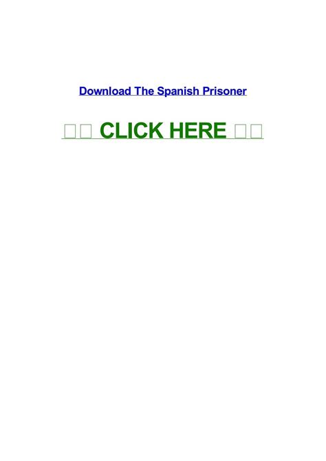 The spanish prisoner by melisaeqznk - Issuu