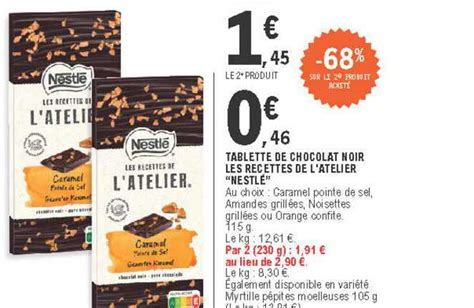 Promo Tablette De Chocolat Noir Les Recettes De L atelier nestlé chez