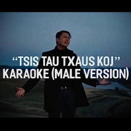 Tsis Tau Txaus Koj Song Lyrics And Music By Kong Chue Arranged By