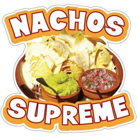 Signmission 16 In Nachos Supreme Decal Concession Stand Food Truck