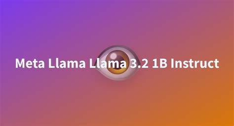 Meta Llama Llama 3 2 1B Instruct A Hugging Face Space By Gevans3000