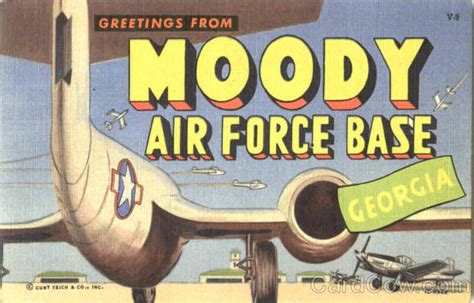 Greetings From Moody Air Force Base Georgia