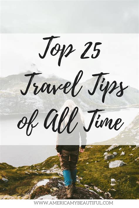 Top 25 Travel Tips of All Time