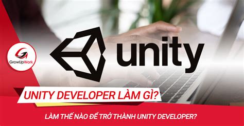 L M Th N O Tr Th Nh Unity Developer