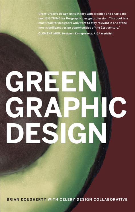 Green Graphic Design by Celery Design Collaborative - Issuu