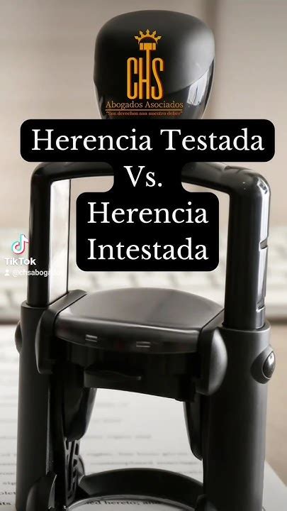 Herencia Testada Vs Intestada 👨‍⚖️⚖️ Derecho Abogado Abogada Ley