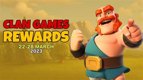 March Clan Games Rewards Clash Of Clans A K Youtube