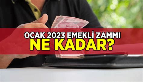 Emekl Zammi Haberler Ocak En D K Emekl Maa I Ne Kadar