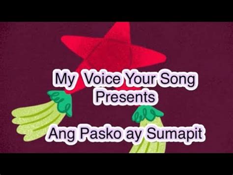 Ang Pasko Ay Sumapit Tayo Ay Magsiawit Cover Song Filipino Tagalog