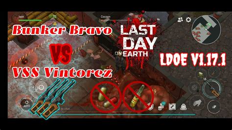 LDOE Bunker Bravo Vs VSS Vintorez Bunker Bravo Floor 2 4 Last Day