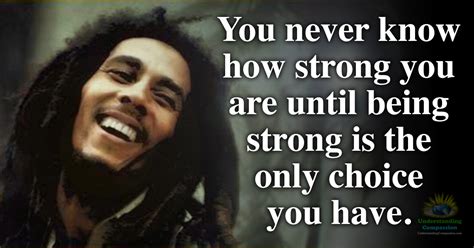 Bob Marley Love Quotes You May Not Be Her First