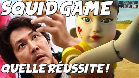 SQUID GAME le phénomène de Netflix Critique sans spoil YouTube