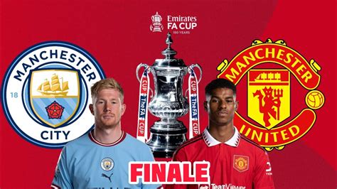 Fifa Fa Cup Finale Manchester City Vs Manchester United Youtube