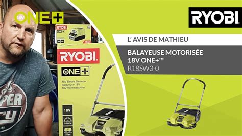 Balayeuse Motorisee V One R Sw Ryobi Lavis De Mathieu Youtube