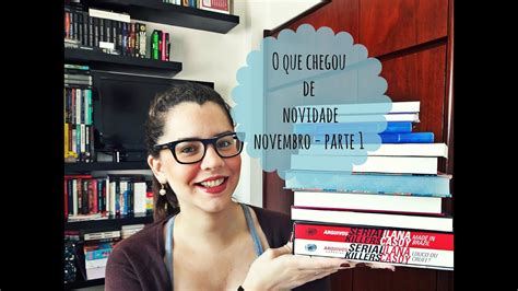 Book Haul Novidades De Novembro Parte Youtube