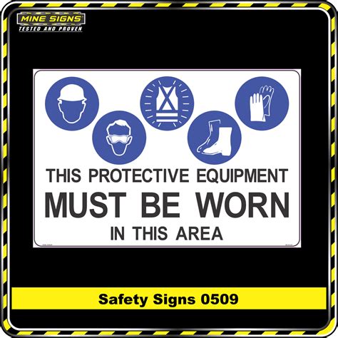 Ppe Must Be Worn In This Area Safety Sign 0509 Mine Signs