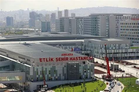 Ankara Etlik Ehir Hastanesi Nerede Nas L Gidilir Medya Ba Kent