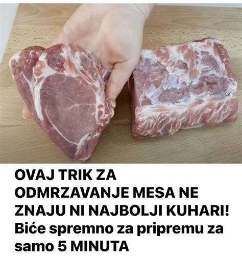 OVAKO ODMRZAVAM MESO ZA 5 MINUTA Ukusna Hrana