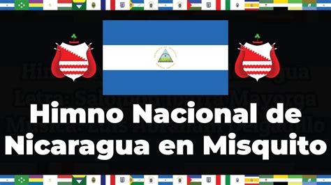 Himno Nacional De Nicaragua En Misquito Letra Bandera YouTube