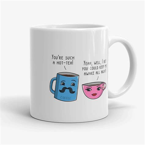 Hot Tea 11oz Funny Lovers Pun Coffee Mug