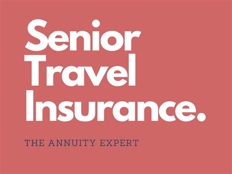 A Guide To Getting The Best Travel Insurance For Seniors