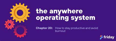 Chapter How To Stay Productive And Avoid Burnout