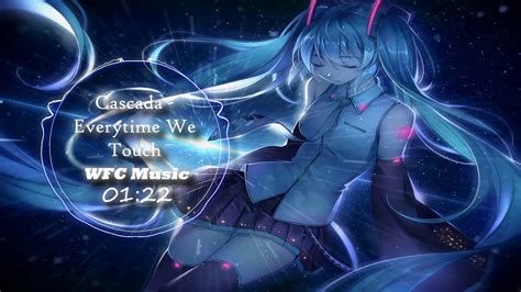 Nightcore Cascada Everytime We Touch Lyrics Youtube