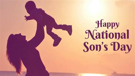 National Son Day Quotes From Mom Love To Son