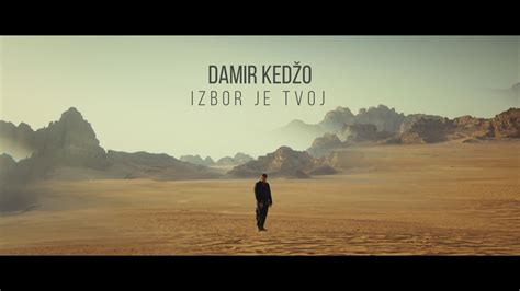 Damir Kedžo Izbor je tvoj Official video YouTube