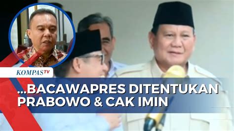 Sufmi Dasco Pastikan Penentuan Bacawapres Prabowo Dibahas Dengan Cak