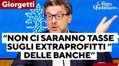 Il Ministro Giorgetti Non Ci Saranno Tasse Sugli Extraprofitti Delle