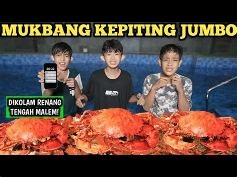 Adnan Mukbang Seafood Kepiting Jumbo Dikolam Renang Youtube