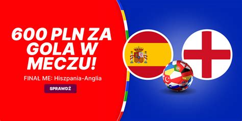 Superbet 600 PLN Za Gola W Finale EURO 2024 Pewniaczki Pl