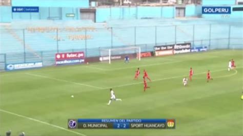 Deportivo Municipal Vs Sport Huancayo Ver Resumen Goles Video