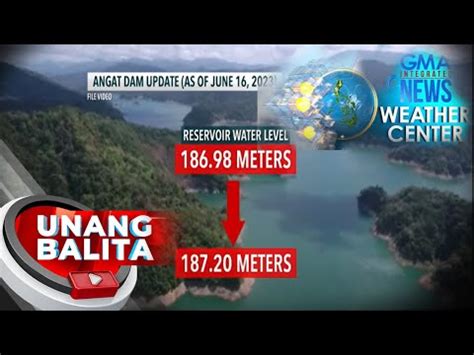 Water Level Sa Ilang Dam Sa Bansa Bumaba Weather Update Today As Of