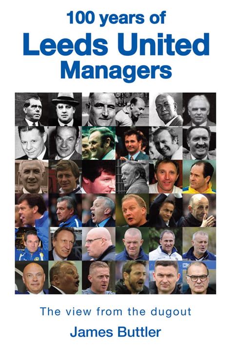 100 Years of Leeds United Managers | Great Northern Books