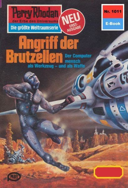 Angriff Der Brutzellen Heftroman Perry Rhodan Zyklus Die Kosmische