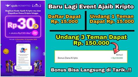 Event Ajaib Kripto Terbaru Undang Teman Dapat Rp Bisa