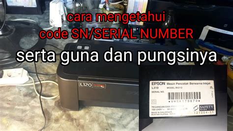 Cara Mengetahui Code Sn Serial Number Yang Hilang Serta Apa Saja Fungsi