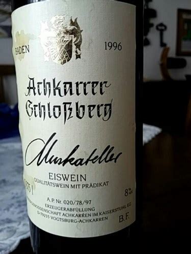 Achkarren Achkarrer Schlossberg Muskateller Eiswein Vivino Australia