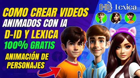 C Mo Crear Videos Animados Con Ia Tutorial Animaci N De Personajes