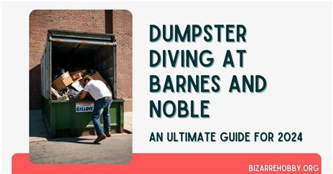 Dumpster Diving At Barnes And Noble An Ultimate Guide For 2024