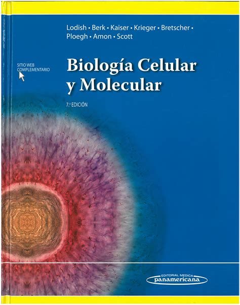 Biología Celular Y Molecular Harvey Lodish Et Al 7ª Ed 2016