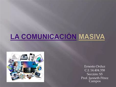 La Comunicación Masiva Ppt Descarga Gratuita