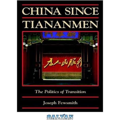 خرید و قیمت دانلود کتاب China Since Tiananmen The Politics Of