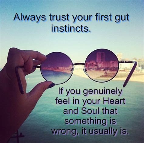 Always Trust Your First Gut Instinct Pictures Photos And Images For