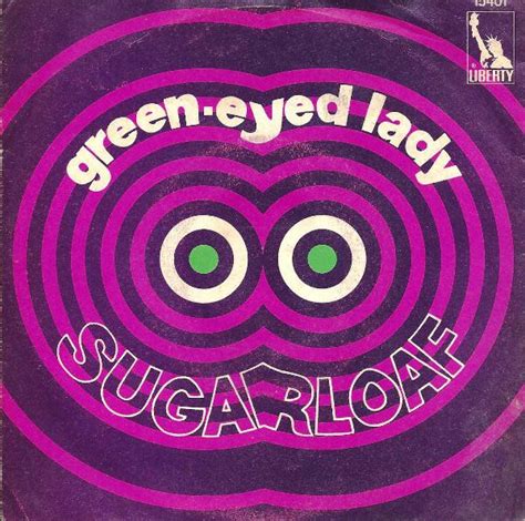 Sugarloaf Green Eyed Lady Vinyl Discogs